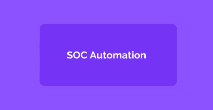 SOC automation